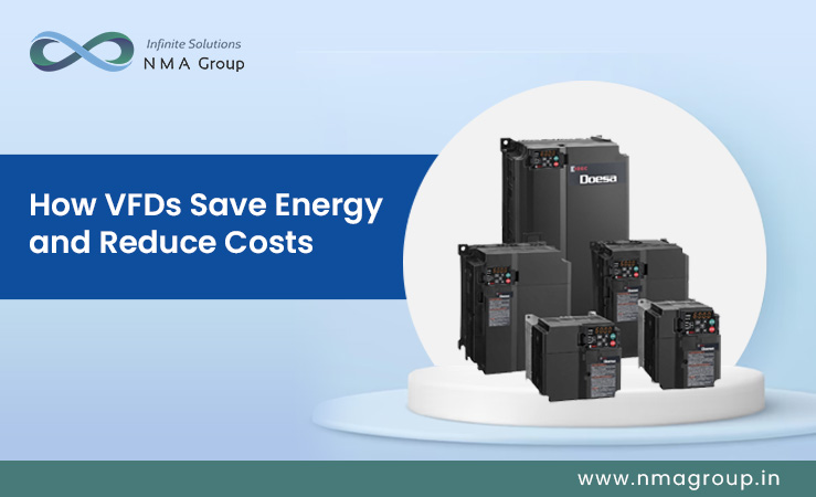 How VFD Drive Save Energy and Reduce Costs